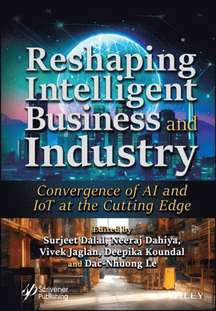 Dac-Nhuong Le, Deepika Koundal, Vivek Jaglan, Neeraj Dahiya, Surjeet Dalal - Reshaping Intelligent Business and Industry, E-bok