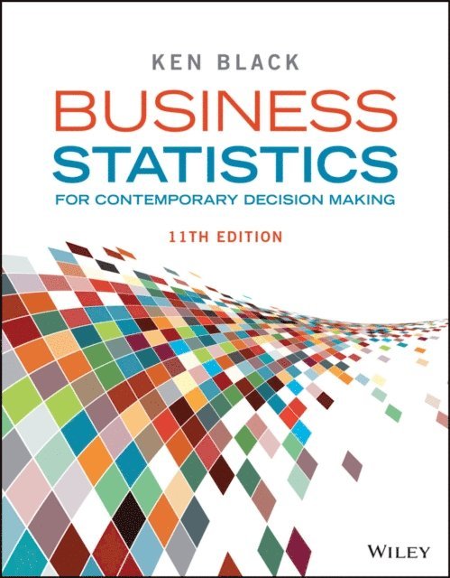Ken Black - Business Statistics, E-bok