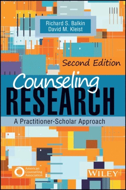 David M. Kleist, Richard S. Balkin - Counseling Research, E-bok