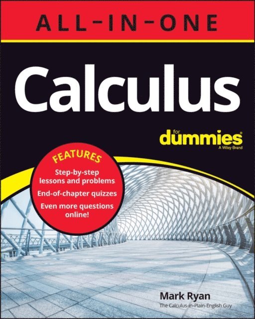 Mark Ryan - Calculus All-in-One For Dummies (+ Chapter Quizzes Online), E-bok