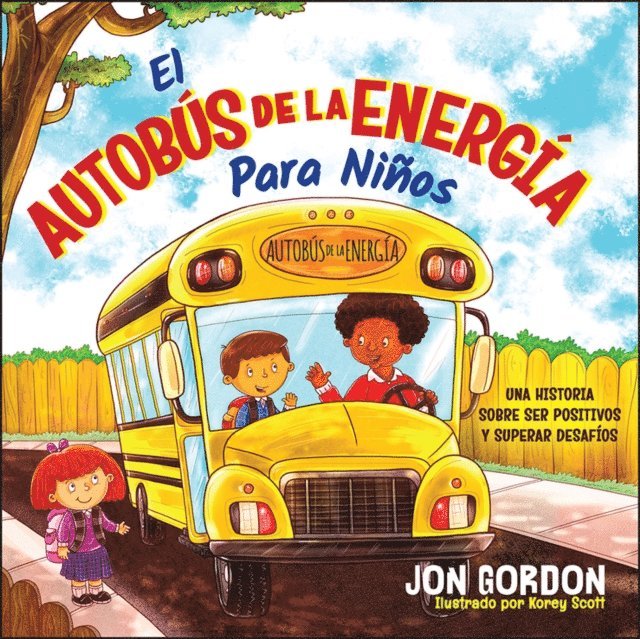 Jon Gordon - El Autobús de la Energía Para Niños, E-bok