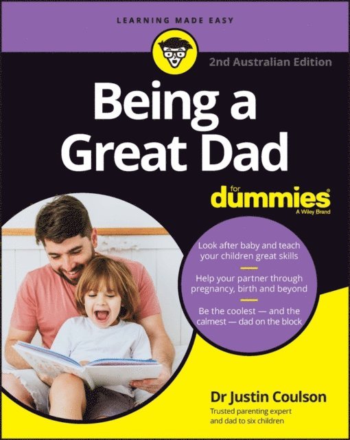 Justin Coulson - Being a Great Dad for Dummies, E-bok