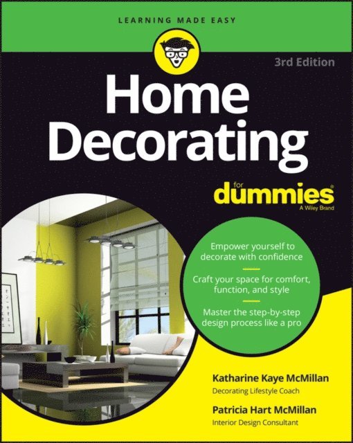 Katharine Kaye McMillan, Patricia Hart McMillan - Home Decorating For Dummies, E-bok
