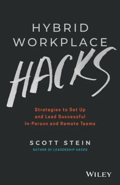 Scott Stein - Hybrid Workplace Hacks, E-bok. Tillgänglighet: Lägg i varukorg