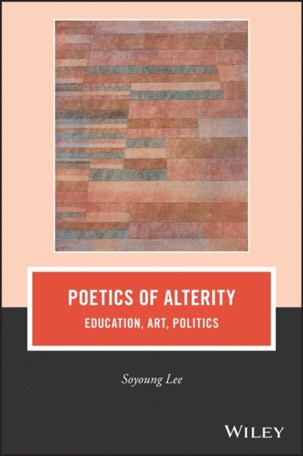 Soyoung Lee - Poetics of Alterity, E-bok