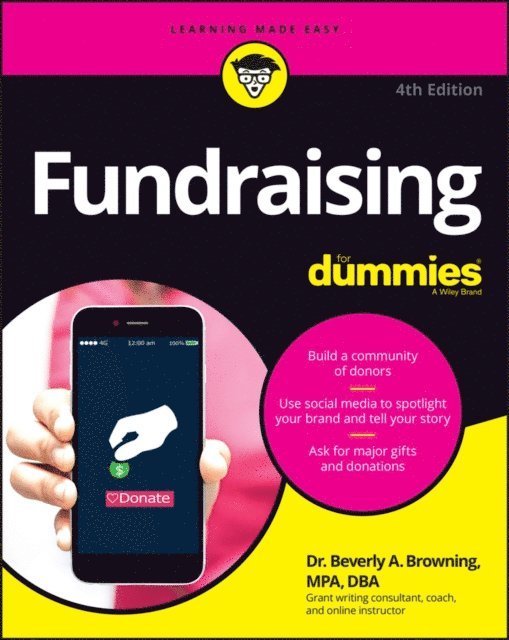 Beverly A. Browning - Fundraising For Dummies, E-bok