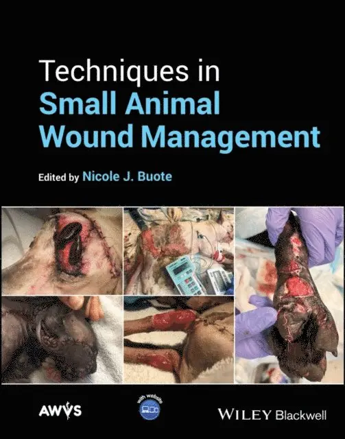 Nicole J. Buote - Techniques in Small Animal Wound Management, E-bok. Tillgänglighet: Lägg i varukorg
