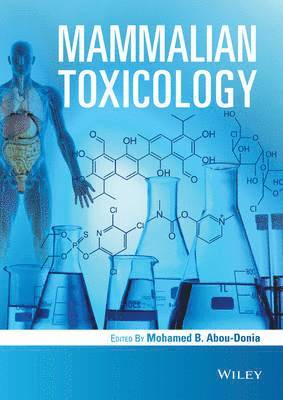 Mohamed Abou-Donia - Abou-Donia, M: Mammalian Toxicology, Inbunden. Tillgänglighet: Tillfälligt slut
