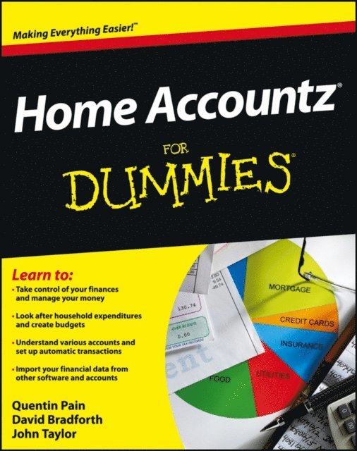 John Taylor, David Bradforth, Quentin Pain - Home Accountz For Dummies, E-bok. Tillgänglighet: Lägg i varukorg