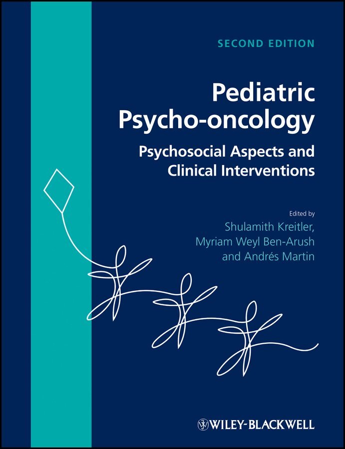 Shulamith Kreitler, Myriam Weyl Ben-Arush, Andrés Martin - Pediatric Psycho–oncology – Psychosocial Aspects and Clinical Interventions 2e. Tillgänglighet: Tillfälligt slut