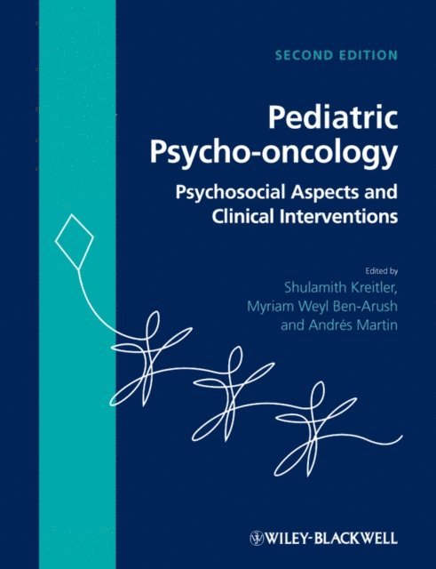Andr s Martin, Myriam Weyl Ben-Arush, Shulamith Kreitler - Pediatric Psycho-oncology, E-bok
