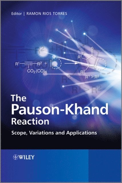Ramon Rios Torres - Pauson-Khand Reaction, E-bok