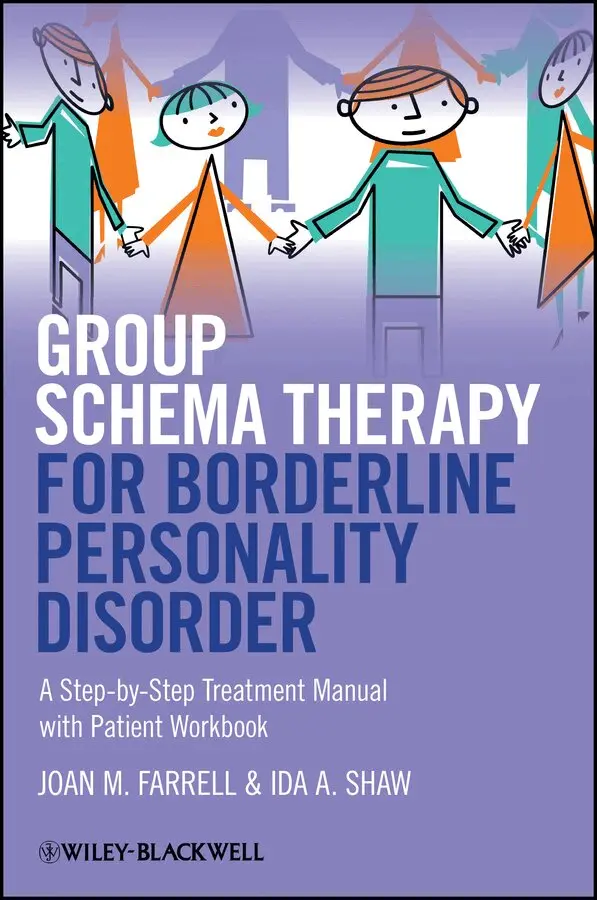 Joan M. Farrell, Ida A. Shaw - Group Schema Therapy for Borderline Personality Disorder – A Step–by–Step Treatment Manual with Patient Workbook. Tillgänglighet: Tillfälligt slut