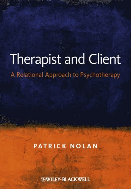 Patrick Nolan - Therapist and Client, E-bok