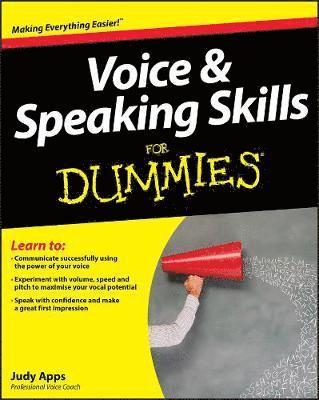 Judy Apps - Voice and Speaking Skills For Dummies, Häftad