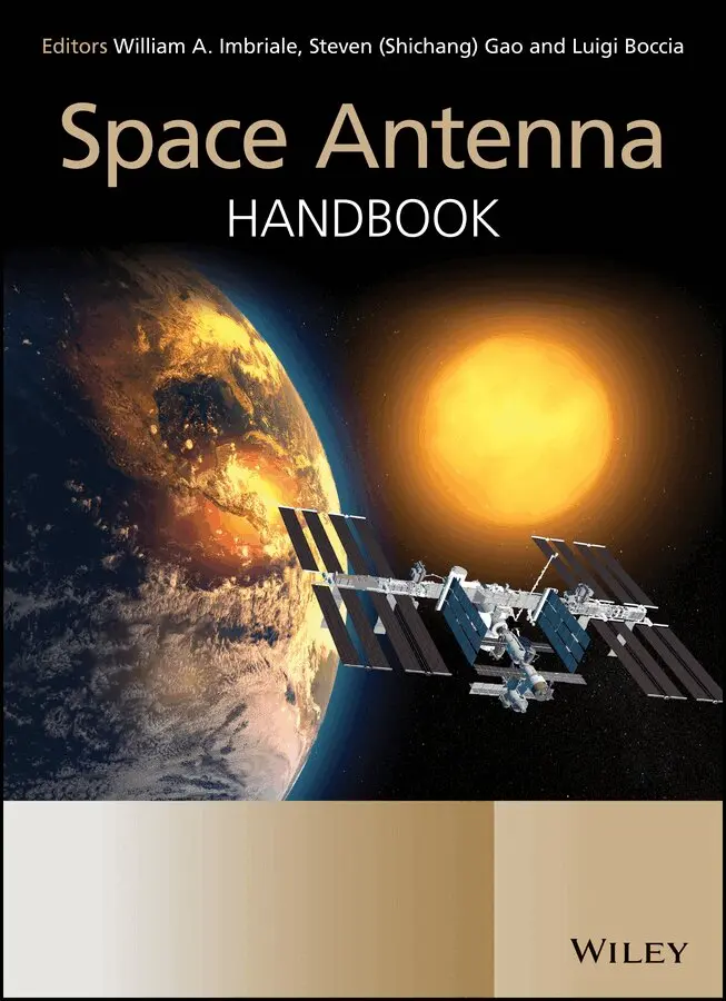 William A. Imbriale, Steven Shichang Gao, Luigi Boccia - Space Antenna Handbook. Tillgänglighet: Tillfälligt slut