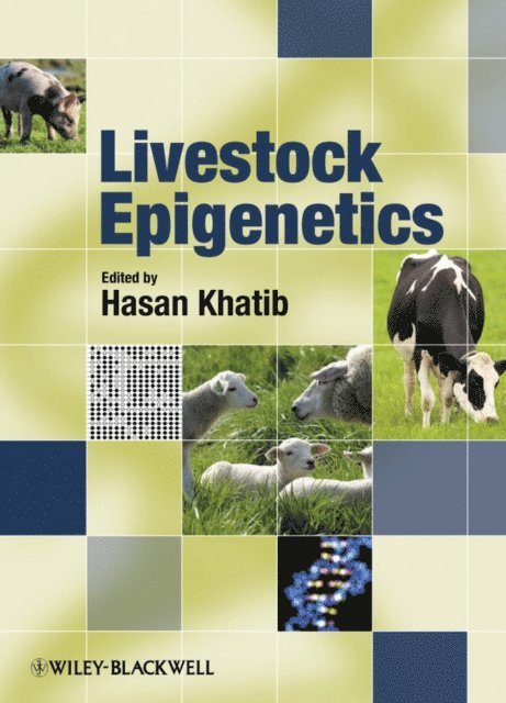 Hasan Khatib - Livestock Epigenetics, E-bok
