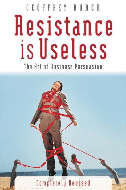 Geoffrey Burch - Resistance is Useless, E-bok