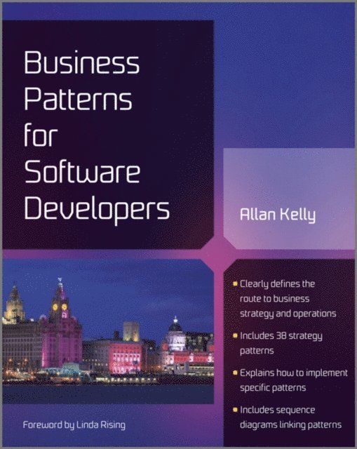 Allan Kelly - Business Patterns for Software Developers, E-bok