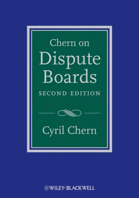 Cyril Chern - Chern on Dispute Boards, E-bok