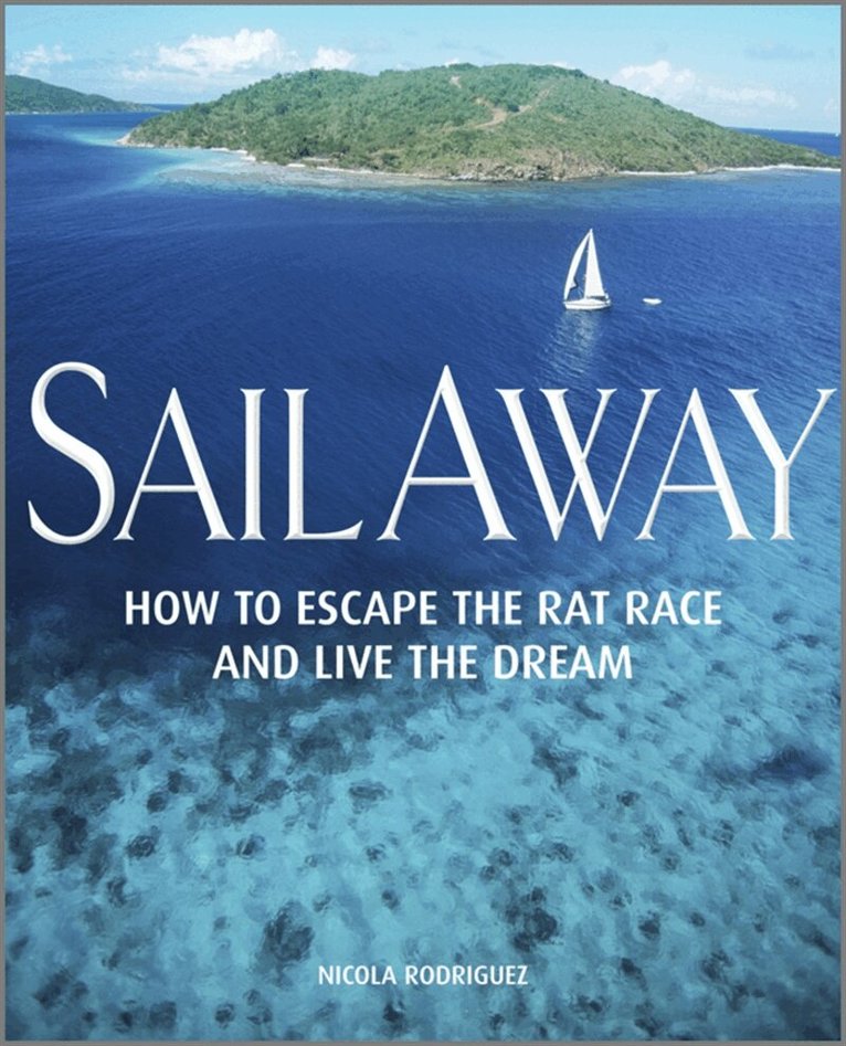 Nicola Rodriguez - Sail Away, E-bok