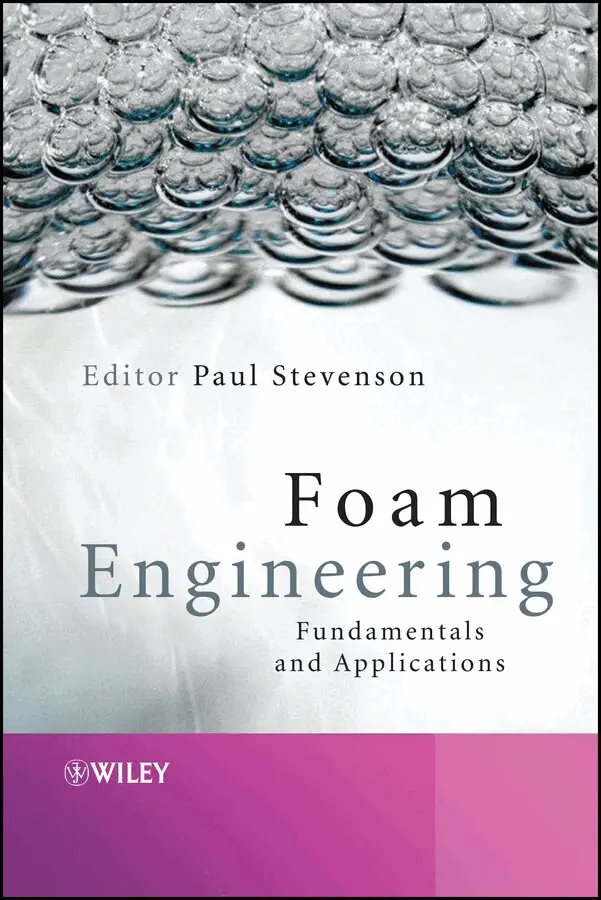 P Stevenson - Foam Engineering – Fundamentals and Applications. Tillgänglighet: Tillfälligt slut