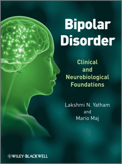 Mario Maj, Lakshmi N. Yatham - Bipolar Disorder, E-bok
