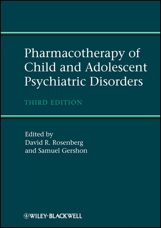 D Rosenberg - Pharmacotherapy of Child and Adolescent Psychiatric Disorders 3e. Tillgänglighet: Tillfälligt slut