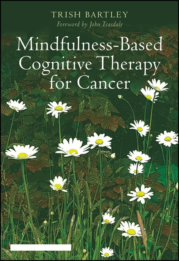 Trish Bartley - Mindfulness–Based Cognitive Therapy for Cancer – Gently Turning Towards. Tillgänglighet: Tillfälligt slut
