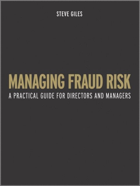 Steve Giles - Managing Fraud Risk, E-bok