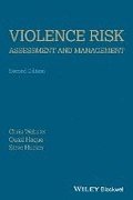 Violence Risk - Assessment and Management