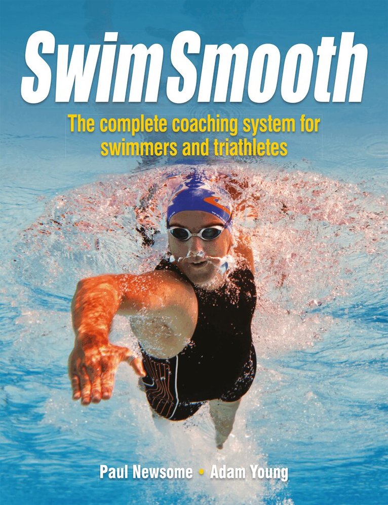 Paul Newsome, Adam Young - Swim Smooth, Häftad