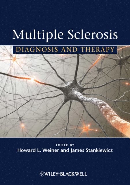 James M. Stankiewicz, Howard L. Weiner - Multiple Sclerosis, E-bok