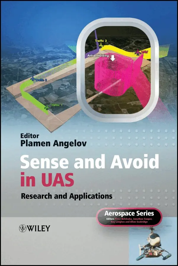 P Angelov - Sense and Avoid in UAS – Research and Applications. Tillgänglighet: Tillfälligt slut