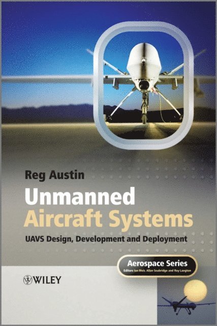 Reg Austin - Unmanned Aircraft Systems, E-bok