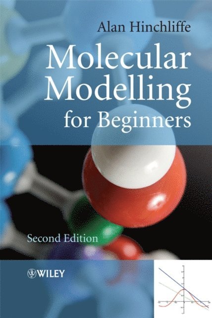 Alan Hinchliffe - Molecular Modelling for Beginners, E-bok