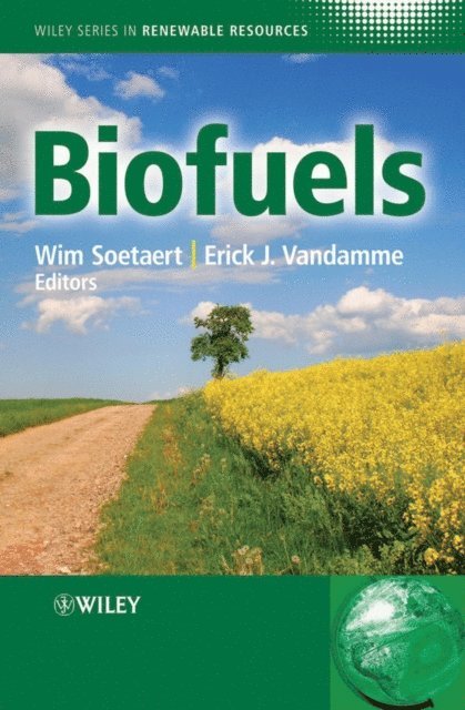 Erick J. Vandamme, Wim Soetaert - Biofuels, E-bok
