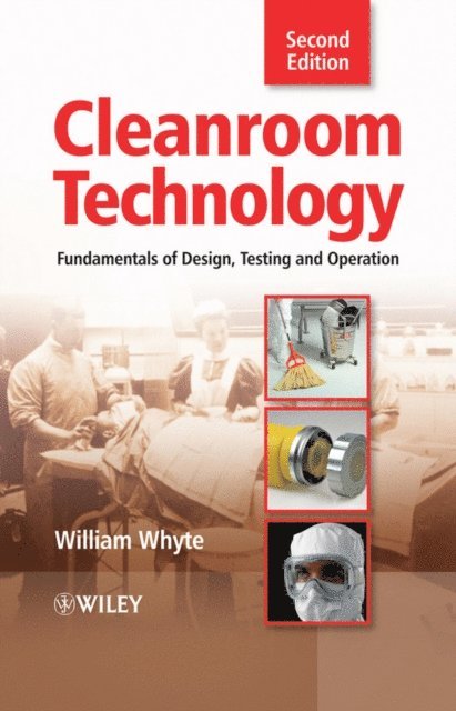 William Whyte - Cleanroom Technology, E-bok