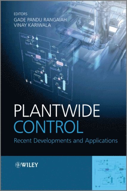 Vinay Kariwala, Gade Pandu Rangaiah - Plantwide Control, E-bok