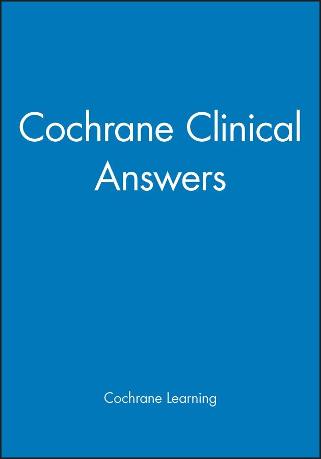 Cochrane - Cochrane Clinical Answers. Tillgänglighet: Tillfälligt slut
