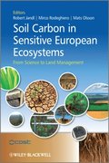 Soil Carbon in Sensitive European Ecosystems