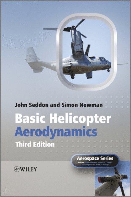 Simon Newman, John M. Seddon - Basic Helicopter Aerodynamics, E-bok