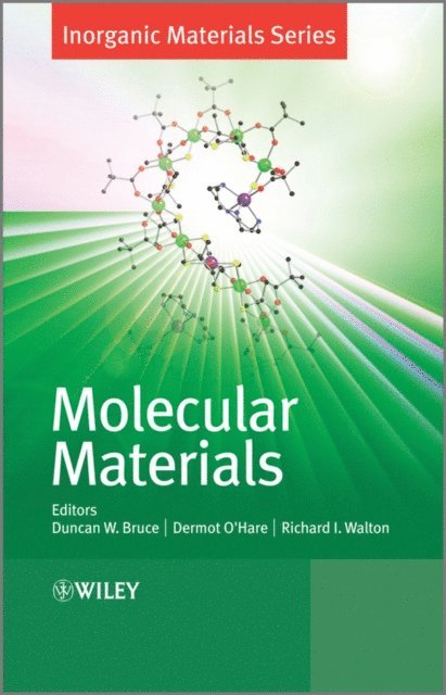 Richard I. Walton, Dermot O'Hare, Duncan W. Bruce - Molecular Materials, E-bok