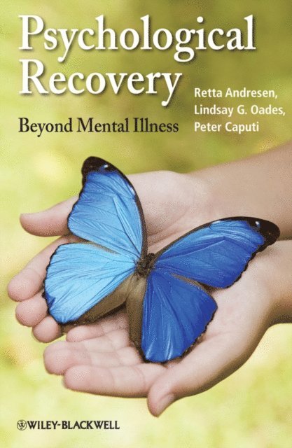 Peter Caputi, Lindsay G. Oades, Retta Andresen - Psychological Recovery, E-bok
