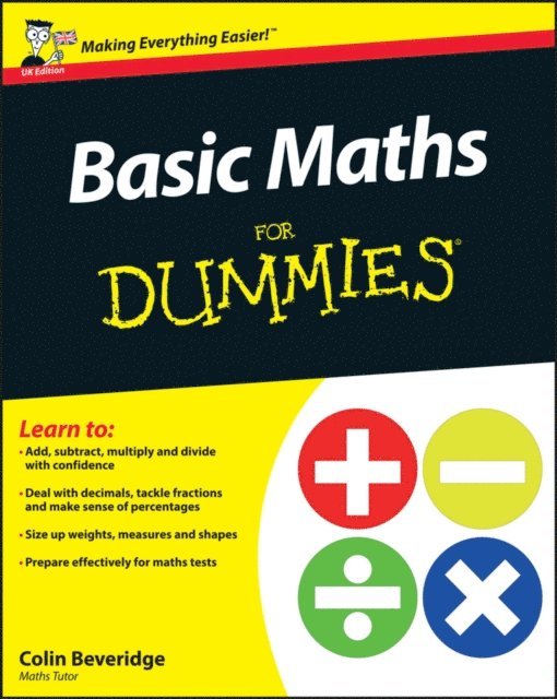Colin Beveridge - Basic Maths For Dummies, UK Edition, E-bok