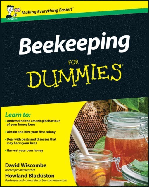 Howland Blackiston, David Wiscombe - Beekeeping For Dummies, UK Edition, E-bok