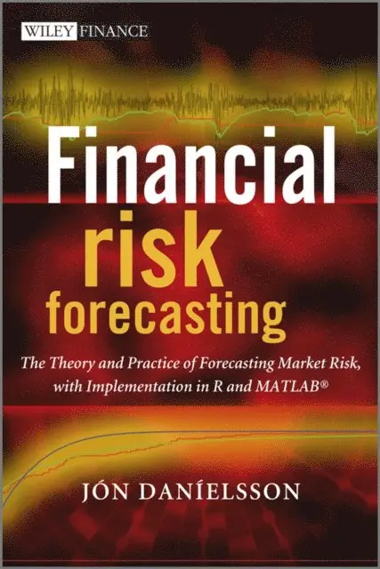 Jon Danielsson - Financial Risk Forecasting, E-bok. Tillgänglighet: Lägg i varukorg