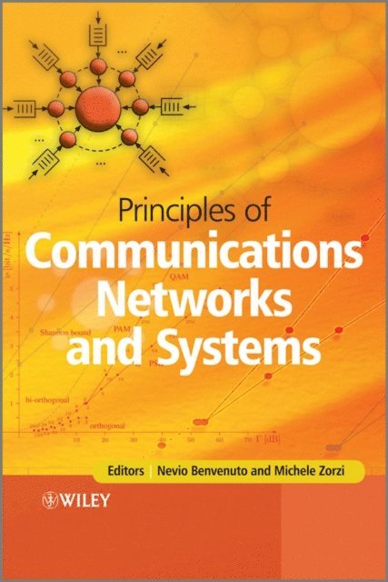 Michele Zorzi, Nevio Benvenuto - Principles of Communications Networks and Systems, E-bok