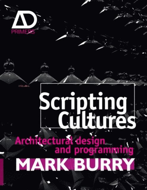 Mark Burry - Scripting Cultures, E-bok
