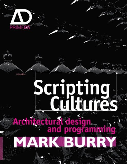 Mark Burry - Scripting Cultures, E-bok